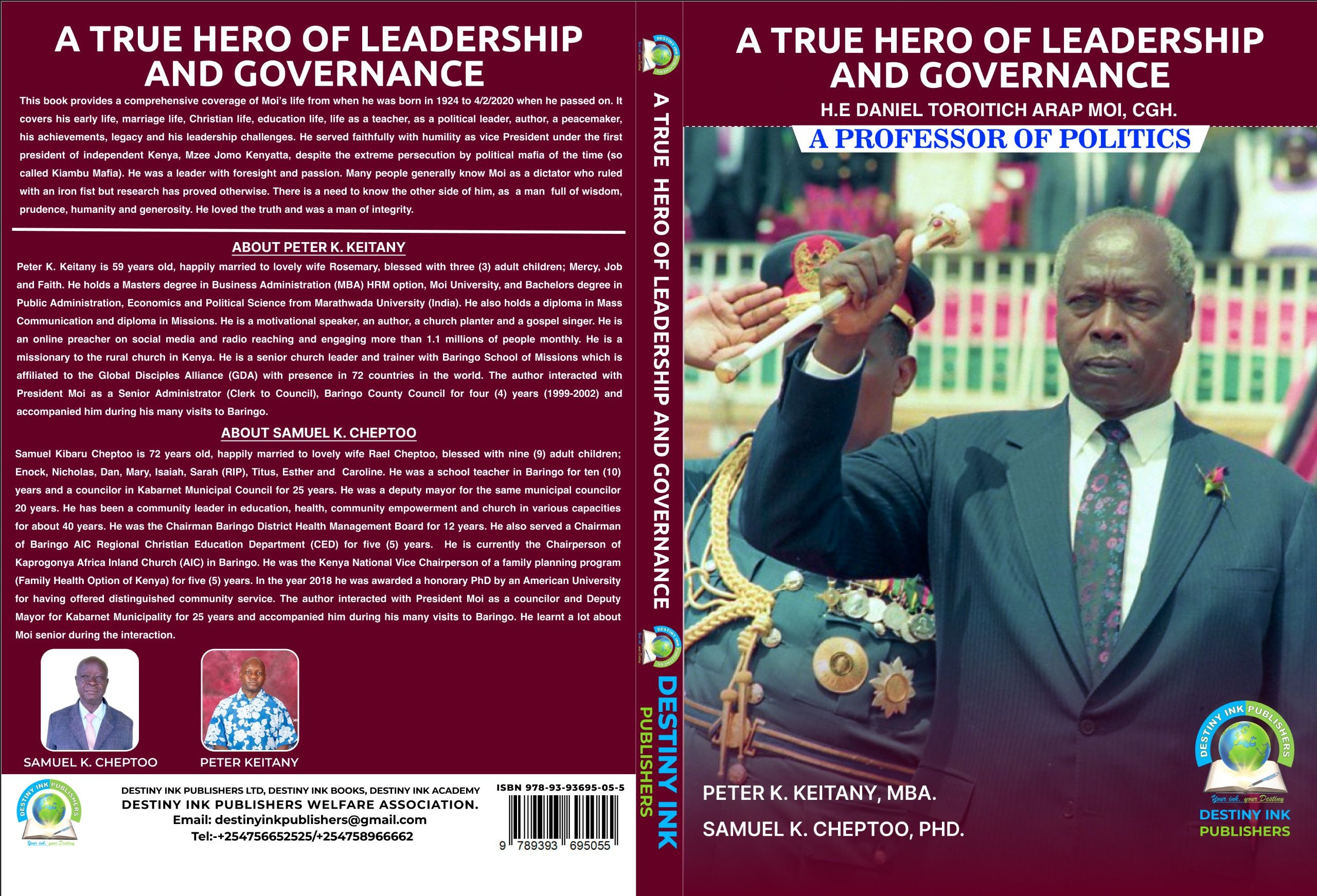 A True Hero of Leadership and Governance book by Peter Keitany